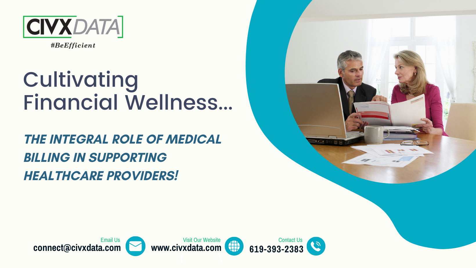 Cultivating Financial Wellness, The Integral Role of Medical Billing in Supporting Healthcare Providers